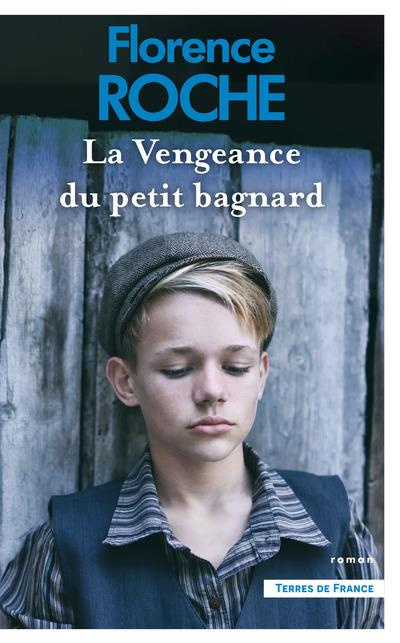 Emprunter La vengeance du petit bagnard livre