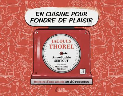 Emprunter En cuisine pour fondre de plaisir. Histoire d'une amitié en 80 recettes livre