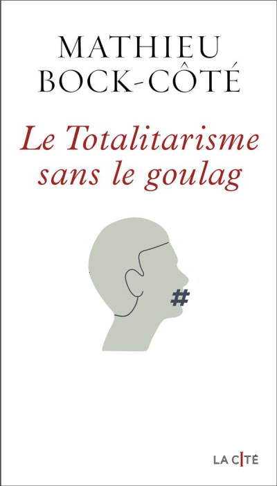 Emprunter Le totalitarisme sans le goulag livre