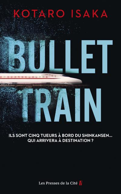 Emprunter Bullet Train livre