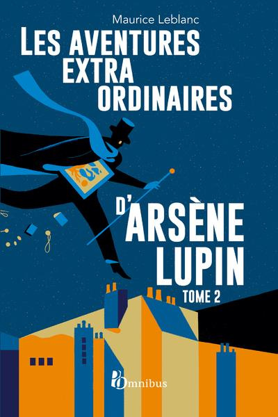Emprunter Les aventures extraordinaires d'Arsène Lupin Tome 2 livre