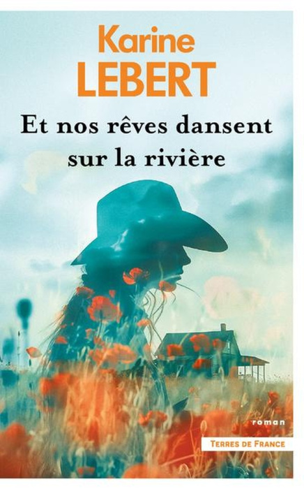 Emprunter Et nos rêves dansent sur la rivière livre