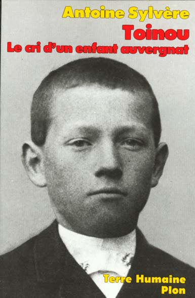 Emprunter Toinou. Le cri d'un enfant auvergnat livre