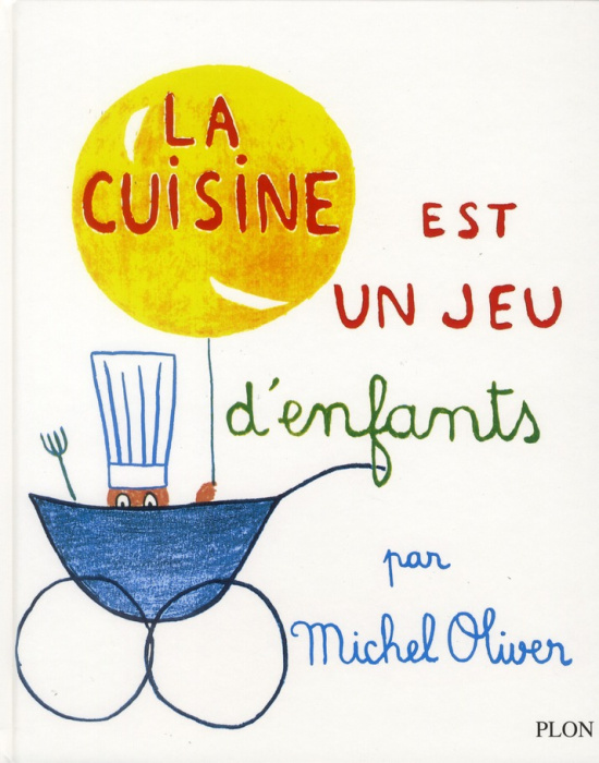 Emprunter La cuisine est un jeu d'enfants livre