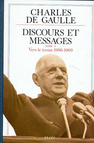 Emprunter Discours et messages Tome 5 : Vers le terme (1966-1969) livre