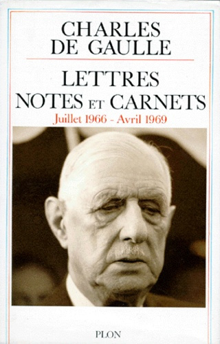 Emprunter Lettres, notes et carnets. Tome 11, Juillet 1966-Avril 1969 livre