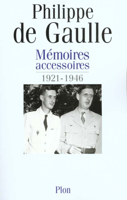 Emprunter Mémoires accessoires 1921-1946 livre
