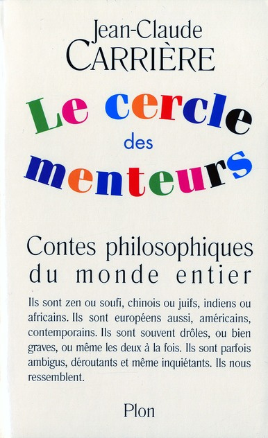 Emprunter Le cercle des menteurs. Contes philosophiques du monde entier livre