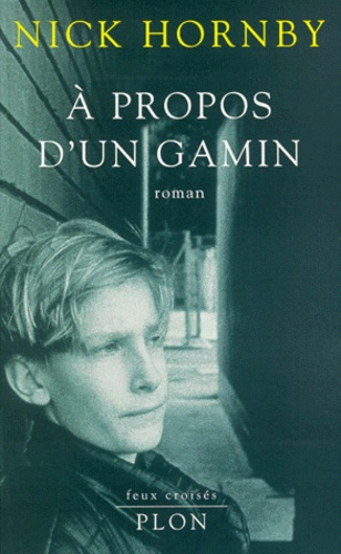 Emprunter À propos d'un gamin livre