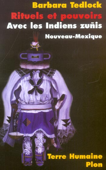 Emprunter Rituels et pouvoirs zunis. Un anthropologue chez les indiens Zuñis-Pueblo du Nouveau Mexique livre