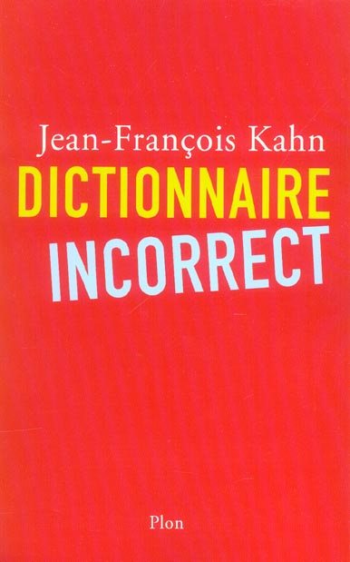 Emprunter Dictionnaire incorrect livre