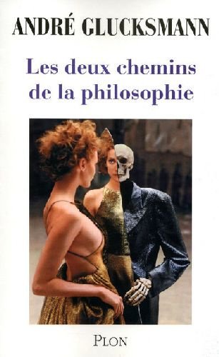 Emprunter Les deux chemins de la philosophie livre