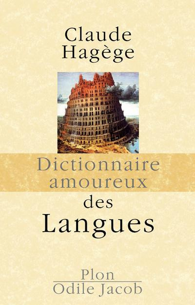 Emprunter Dictionnaire amoureux des langues livre