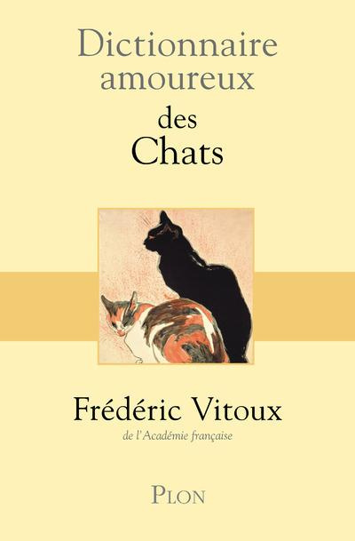 Emprunter Dictionnaire amoureux des chats livre