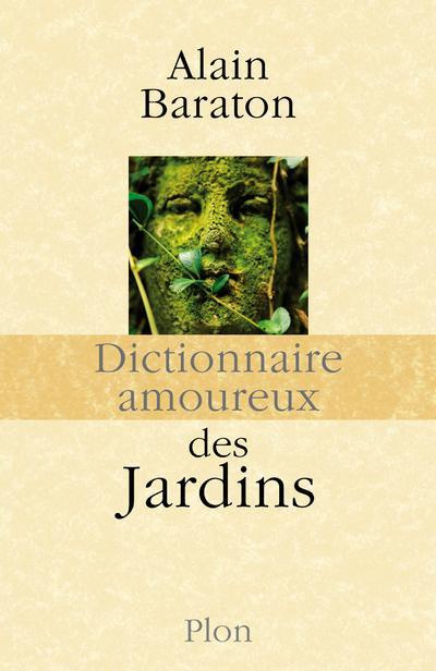 Emprunter Dictionnaire amoureux des jardins livre