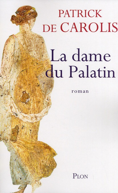 Emprunter La dame du Palatin livre