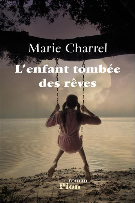 Emprunter L'enfant tombée des rêves livre