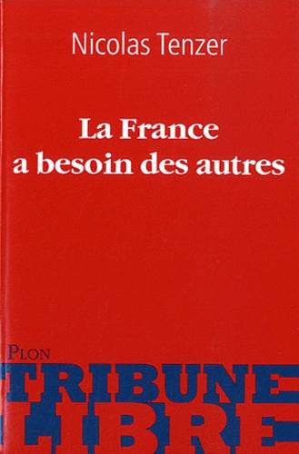 Emprunter La France a besoin des autres livre