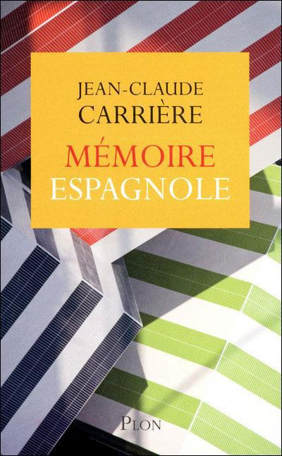 Emprunter Mémoire espagnole livre