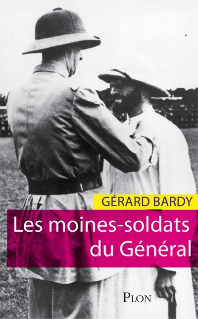 Emprunter Les moines-soldats du Général livre