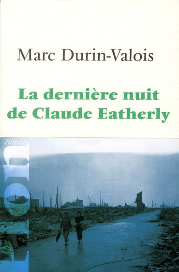 Emprunter La dernière nuit de Claude Eatherly livre
