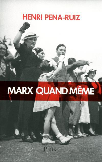 Emprunter Marx quand même livre