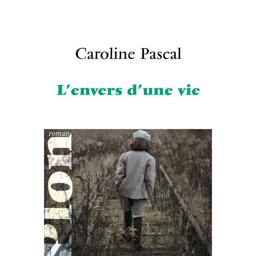 Emprunter L'envers d'une vie livre