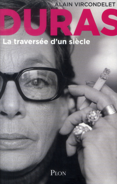Emprunter Marguerite Duras. La traversée d'un siècle livre