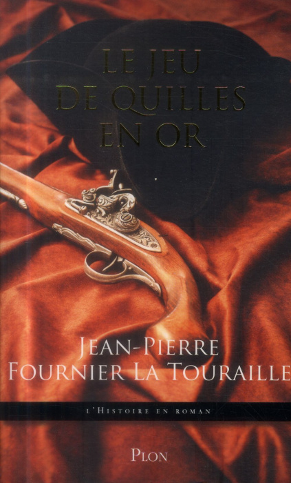 Emprunter Le jeu de quilles en or livre
