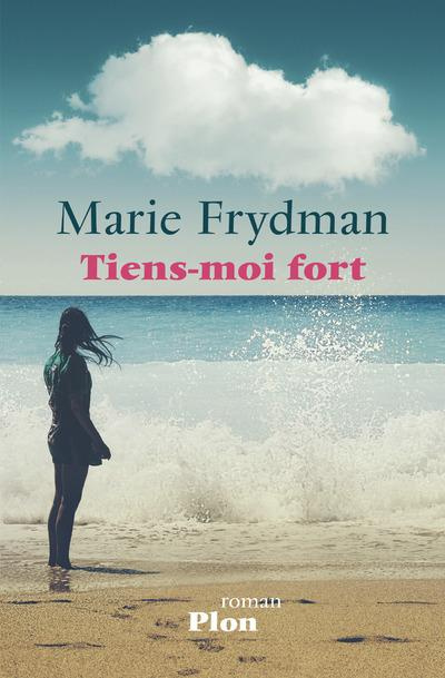 Emprunter Tiens-moi fort livre