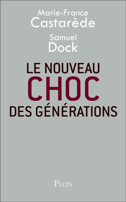 Emprunter Le nouveau choc des générations livre