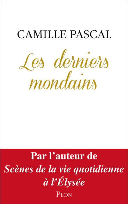Emprunter Les derniers mondains livre
