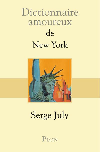 Emprunter Dictionnaire amoureux de New York livre