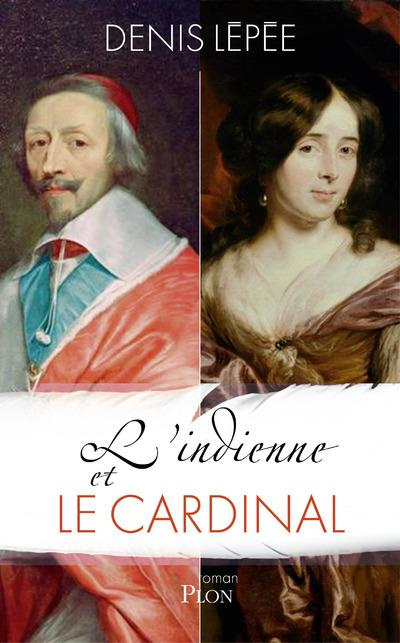 Emprunter L'indienne et le cardinal livre