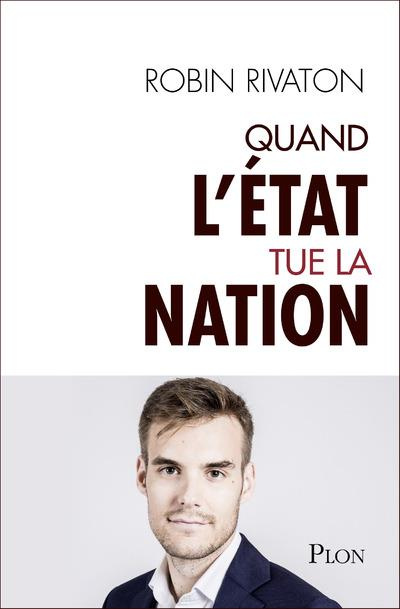 Emprunter Quand l'Etat tue la Nation livre