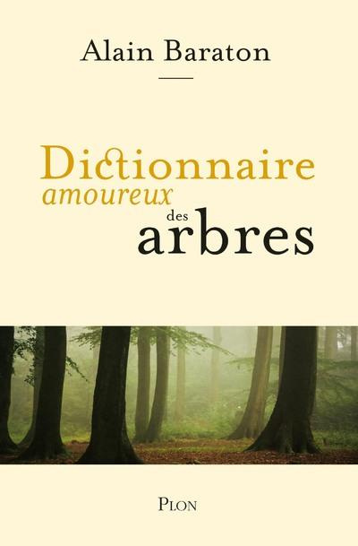 Emprunter Dictionnaire amoureux des arbres livre