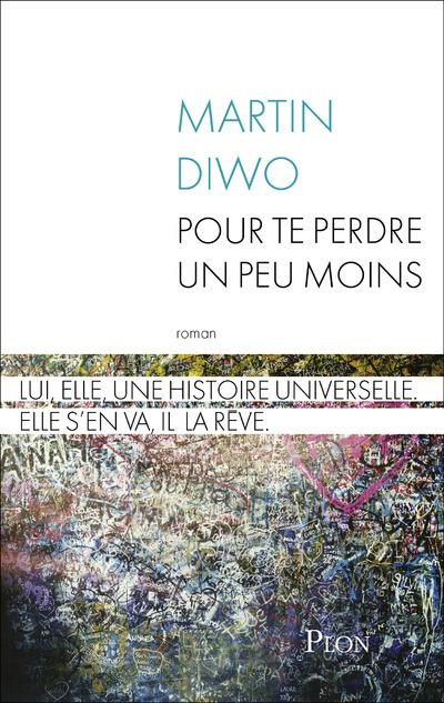 Emprunter Pour te perdre un peu moins livre