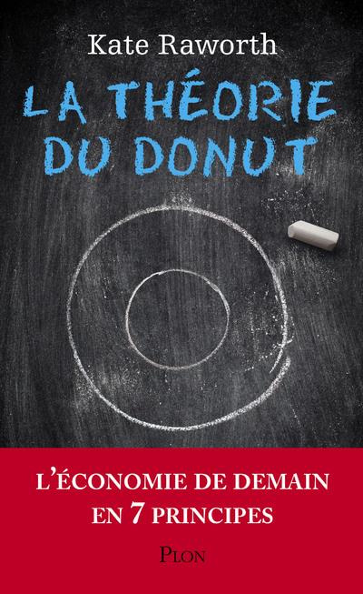 Emprunter La théorie du Donut. L'économie de demain en 7 principes livre