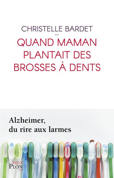 Emprunter Quand maman plantait des brosses à dents livre