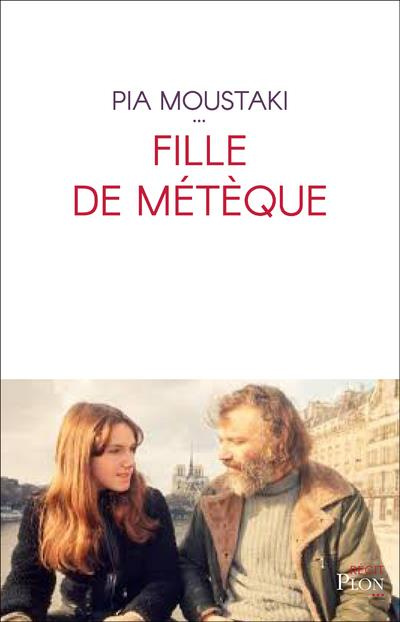 Emprunter Fille de métèque livre