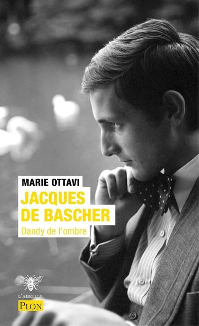 Emprunter Jacques de Bascher. Dandy de l'ombre livre