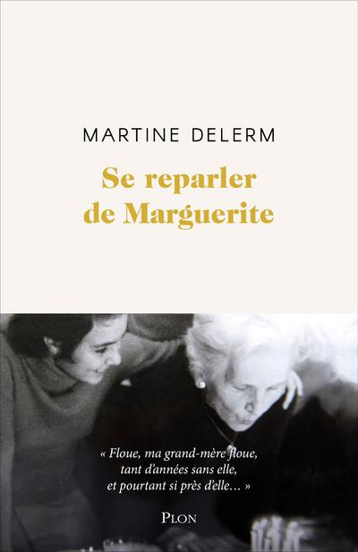 Emprunter Se reparler de Marguerite livre