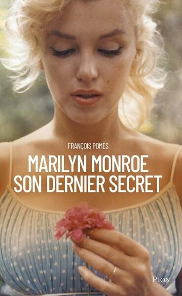 Emprunter Marilyn, son dernier secret livre
