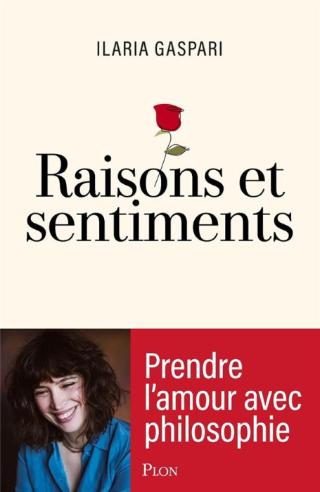 Emprunter Raisons et sentiments. Prendre l'amour avec philosophie livre