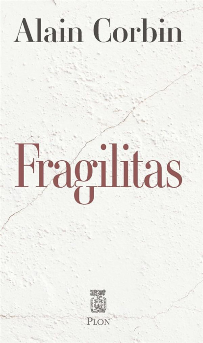 Emprunter Fragilitas. Le plâtre et l'histoire de France livre