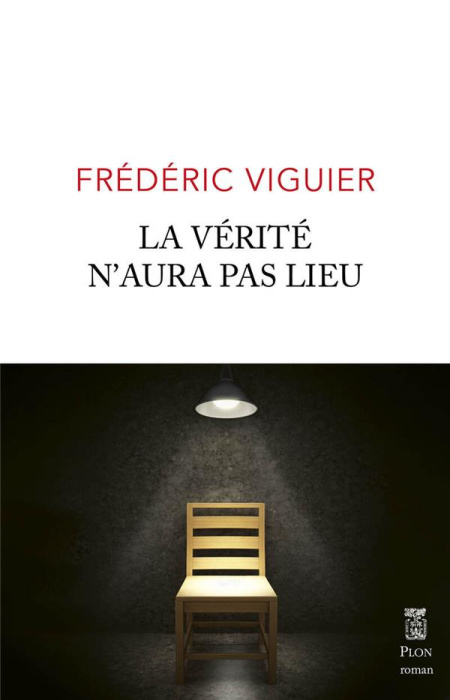 Emprunter La verite n'aura pas lieu livre