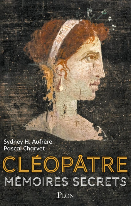 Emprunter Cléopâtre. Mémoires secrets livre