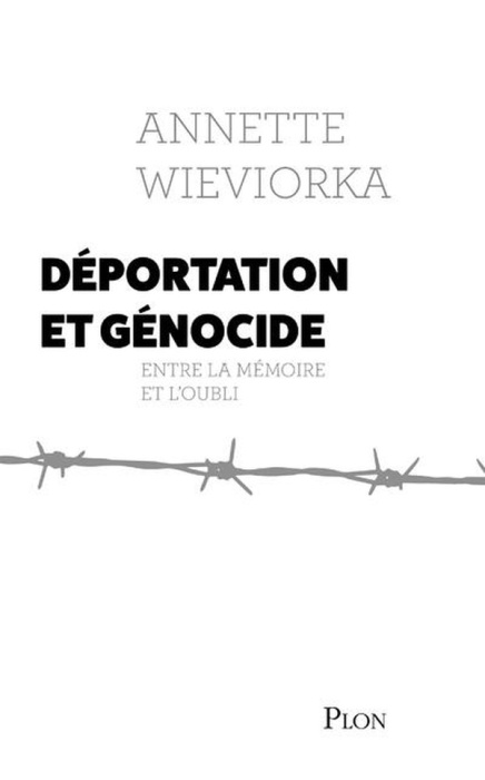 Emprunter Déportation et génocide. Entre la mémoire et l'oubli livre