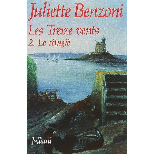 Emprunter Les Treize Vents Tome 2 : Le réfugié livre