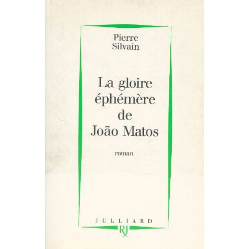 Emprunter La gloire éphémère de João Matos livre